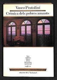 Crònica dels pobres amants | 9788429724257 | Pratolini, Vasco