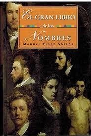 El gran libro de los nombres | 9788449502415 | Yáñez Solana, Manuel