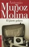 El jinete polaco | 9788432216794 | MUÑOZ MOLINA, ANTONIO