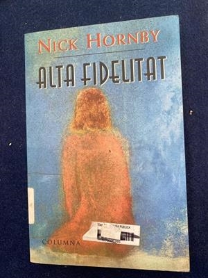 ALTA FIDELITAT | 9788478097784 | Hornby, Nick