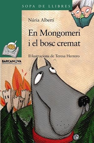 En Mongomeri i el bosc cremat | 9788448925635 | Albertí, Núria