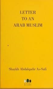 Letter to an arab muslim | 9788493051594 | Abdalqadir As-Sufi, Shaij