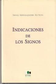 Indicaciones de los signos | 9788493051501 | As-Sufi, Shayj Dr. 'Abdal Qádir