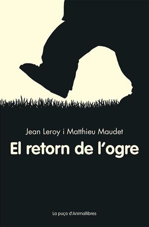 El retorn de l'ogre | 9788416844555 | Jean Leroy