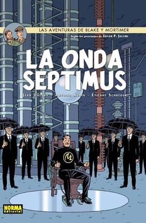 Blake y Mortimer 22, La onda septimus | 9788467915761 | Dufaux, Jean / Aubin, Antoine / Schréder, Etienne