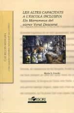 Les altes capacitats a l?escola inclusiva. Els Marrameus del carrer Verat Descar | 9788415212133 | Sánchez Dauder, Maria