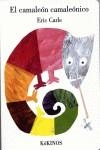 El camaleón camaleónico | 9788488342546 | Carle, Eric