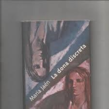 La dona discreta | 9788422667278 | Jaén, Maria