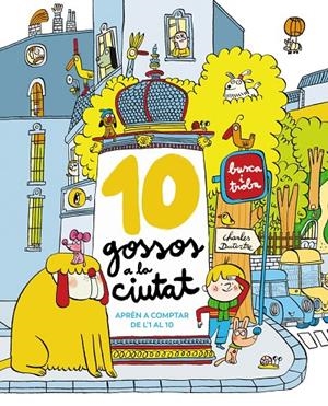 10 gossos a la ciutat | 9788448965327 | Dutertre, Charles