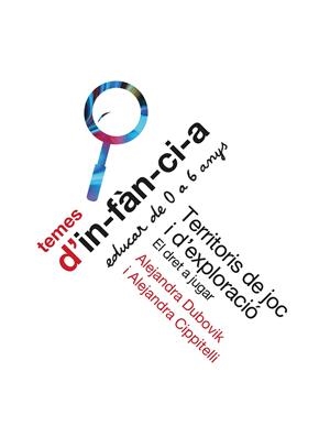 Territoris de joc i d'exploració | 9788412279634 | Dubovik, Alejandra / Cippitelli, Alejandra