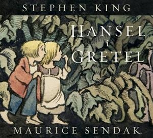 Hansel i Gretel | 9788426433084 | King, Stephen / Sendak, Maurice