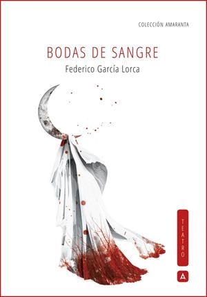 Bodas de sangre | 9788418795602 | García Lorca, Federico