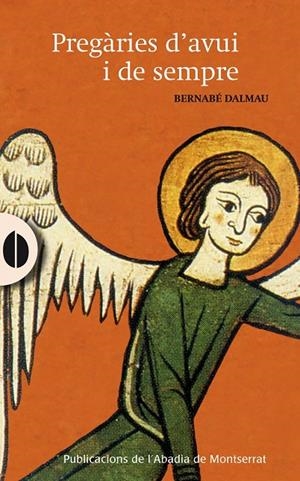 Pregàries d'avui i de sempre | 9788498837490 | Dalmau i Ribalta, Bernabé
