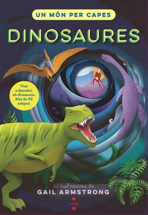 Un món per capes. Dinosaures | 9788466158800 | Symons, Ruth
