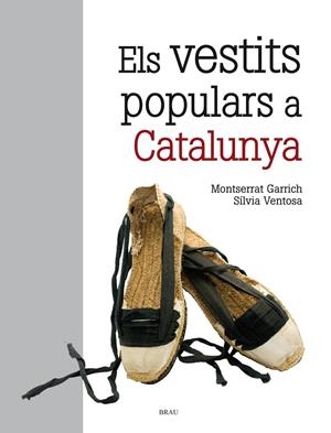El vestits populars a Catalunya | 9788418096129 | Ventosa Muñoz, Sílvia / Garrich Ribera, Montserrat