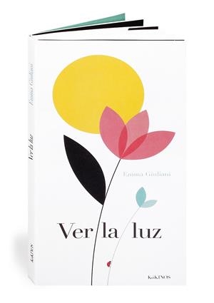 Ver la luz | 9788494105425 | Giuliani, Emma