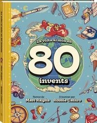 LA VOLTA AL MON EN 80 INVENTS | 9788419913142 | RALPHS, MATT