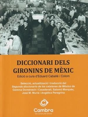 Diccionari dels gironins de Mèxic | 9788481280906 | , Vv.Aa.3