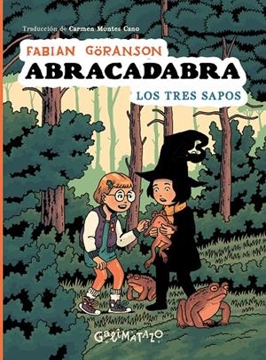 Abracadabra 2. Los tres sapos | 9788412758276 | Göranson, Fabian