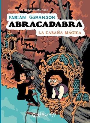 Abracadabra 3. La cabaña mágica | 9791399054514 | Göranson, Fabian