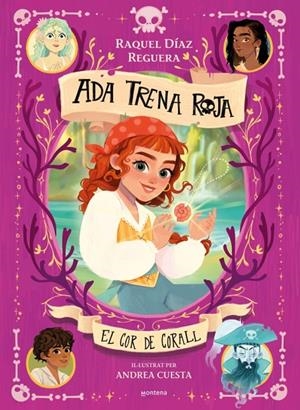 Ada Trena Roja 3 - El Cor de Corall | 9791387598181 | Díaz Reguera, Raquel
