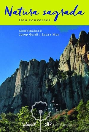 Natura sagrada | 9788491364764 | Gordi i Serrat, Josep / Mor Iriarte, Laura