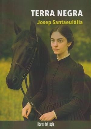 Terra negra | 9788481280883 | Santaeulàlia, Josep