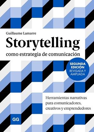 Storytelling como estrategia de comunicación | 9788425236198 | Lamarre, Guillaume