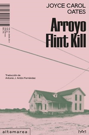 Arroyo Flint Kill | 9788410435339 | Oates, Joyce Carol