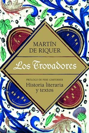 Los trovadores | 9788434405479 | Riquer, Martín de