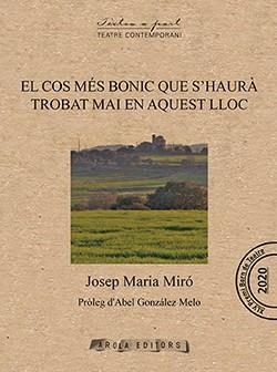El cos més bonic que s'haurà trobat mai en aquest lloc | 9788412427905 | Miró Coromina, Josep Maria