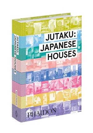 JUTAKU - JAPANESE HOUSES | 9780714869629 | POLLOCK, NAOMI