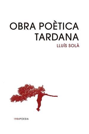 Obra poètica tardana | 9791387757342 | Lluís Solà,