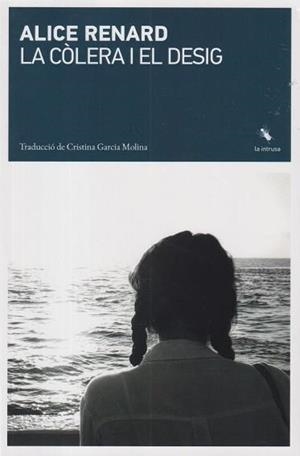 La còlera i el desig | 9791399140941 | Renard, Alice