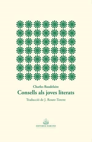 Consells als joves literats | 9788416726608 | Baudelaire, Charles