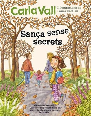 Sança sense secrets | 9791387574475 | Vall, Carla / Catalán, Laura