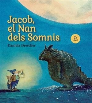 JACOB EL NAN DELS SOMNIS 2ª ED | 9791399149326 | Drescher, Daniela