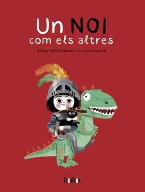 Un noi com els altres | 9791387718190 | Delle Donne, Chiara / Lozano, Luciano