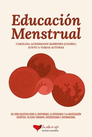 EDUCACIÓN MENSTRUAL | 9788412441772 | Ackermann Barreiro, Carolina