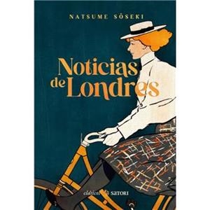 Noticias de londres | 9788410404298 | Natsume, Soseki