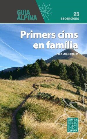 PRIMERS CIMS EN FAMILIA | 9788470112058 | Escale i Bosch, Joan