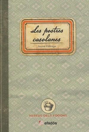 LES POSTRES CASOLANES | 9791387658274 | FABREGA, JAUME