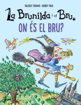Brunilda i Bru. On és el Bru? | 9791387881351 | Thomas, Valerie
