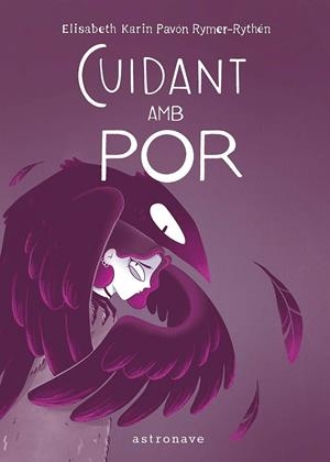 CUIDANT AMB POR | 9788467981759 | , ELISABETH KARIN PAVÓN RYMER-RYTHÉN