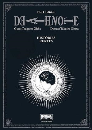 DEATH NOTE BLACK EDITION: HISTORIES CURTES | 9788467980905 | Ohba, Tsugumi / Obata, Takeshi
