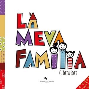 La meva família | 9788417000738 | Fort Mir, Gloria