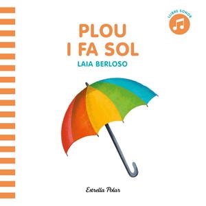 Plou i fa sol | 9788413891729 | AA. VV., AA. VV.