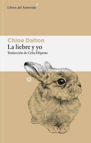 La liebre y yo | 9788410178946 | Dalton, Chloe