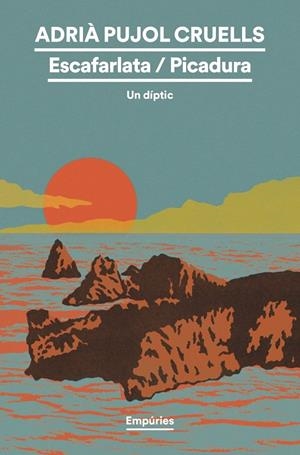 Escafarlata/Picadura | 9791387736460 | Pujol Cruells, Adrià