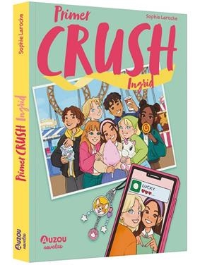 Primer Crush. Ingrid | 9791039580519 | Naomikado, Naomikado / Laroche, Sophie